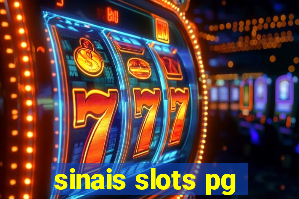 sinais slots pg